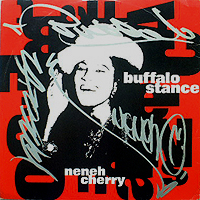 NENEH CHERRY | BUFFALO STANCE