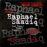 RAPHAEL SAADIQ | ASK OF YOU