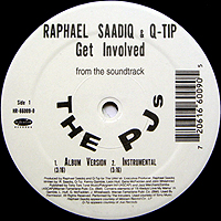 ƥ̾:[RAPHAEL SAADIQ & Q-TIP] GET INVOLVED