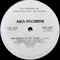 RAY PARKER JR. | SHE NEEDS TO GET SOME