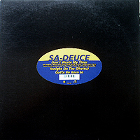 SA-DEUCE Don't Waste My Time SA-DEUCE Don't Waste My Time