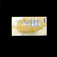 ArtistName:[SILK] HOOKED ON YOU