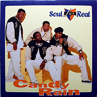 SOUL FOR REAL | CANDY RAIN